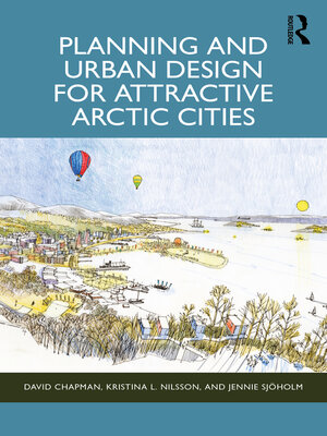 cover image of Planning and Urban Design for Attractive Arctic Cities